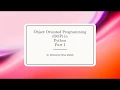 Object Oriented Programming in Python Part I