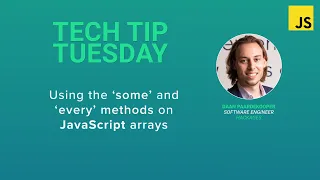 Using the some and every methods on JavaScript arrays