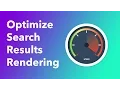 Elasticsearch Part 5 Optimizing Search Results Rendering