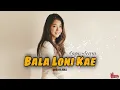 Bala Loni Kae Remix Acara - Lagu Acara Terbaru || AkbarLaOde X Dadang Axello