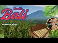 Download Lagu Rindik Bali di Suasana Desa Musik yang Menenangkan Hati