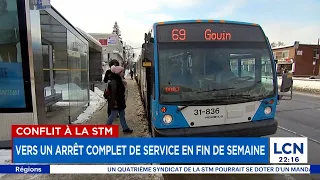 Conflit à La STM Encore Un Arrêt Complet De Service Ce Week End 