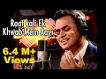 Download Lagu Raat Kali Ek Khwab Mein Aayi | Debojit Saha | Kishore Kumar | RD Burman | Buddha Mil Gaya