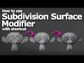 How to use Subdivision Surface Modifier in Blender