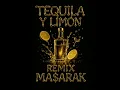 Lagu TEQUILA Y LIMON - ELILLUMINARI -RUBENS VIBES -MA$ARAK REMIX