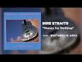 Dire Straits - Money for Nothing (Official Audio)