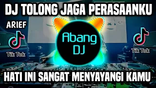 Download DJ TOLONG JAGA PERASAANKU REMIX FULL BASS VIRAL TIKTOK TERBARU 2022 HATI INI SANGAT MENYAYANGI KAMU MP3