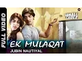 Download Lagu Ek Mulaqat Full Video | Sonali Cable | Ali Fazal \u0026 Rhea Chakraborty | Jubin Nautiyal | HD