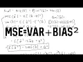 Proof MSE Variance Bias
