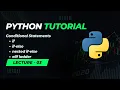 Conditional Statements in Python Dive into Beginner-Friendly Python Tutorial - Lecture 3 English
