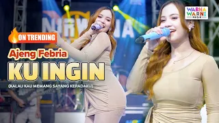 ku ingin ajeng febria ft om nirwana live music versi koplo