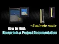 How To EASILY find Blueprint and Project Documentation - Factory Route