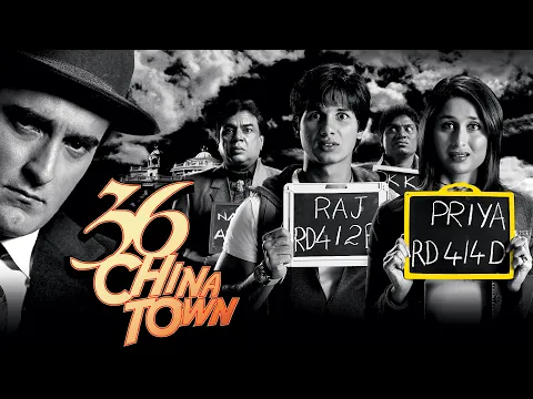 Download MP3 36 China Town Full Movie | Shahid Kapoor | Akshaye Khanna | Kareena Kapoor | Bollywood Movies In 4k