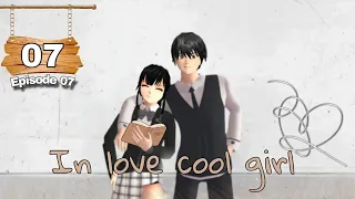 In Love Cool Girl ||Episode07|| Drama Sakura school simulator