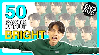 Download 50 Facts About Bright | ล้วงลับเรื่องสุดส่วนตัวของ \ MP3