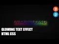 Glowing Text Typography Effects CSS Tutorial How to make Glowing Effect