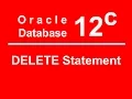 Oracle SQL PLSQL 12C Tutorial 13 DELETE Statement