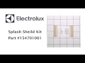 Electrolux Dishwasher Splash Shield Kit - Part Number 154701001