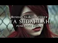 Download Lagu 🎵Bondan prakoso_ya sudahlah_(cover) punk rock metal