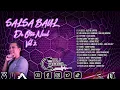Lagu ⚡🔥SALSA BAUL DE OTRO NIVEL VOL 2 🔥⚡DJ ABEL