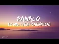 Ez Mil - Panalo (lyrics)