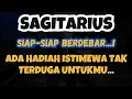 SAGITARIUS SIAP-SIAP BERDEBAR💥ADA HADIAH ISTIMEWA TAK TERDUGA UNTUKMU..