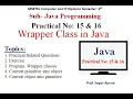 Practical-15 16 JPR Wrapper class covert object into primitive and primitive into object
