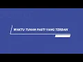Download Lagu Waktu Tuhan Pasti Yang Terbaik (Cover)