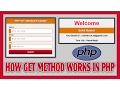 How GET Method Works in PHP How To Show Submitted Form Data On Page By GET Method Learn PHP