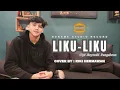 Download Lagu LIKU LIKU - RIKI HERMAWAN(COVER VERSION LESTI)