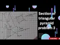 Section of triangular pyramid problem 3