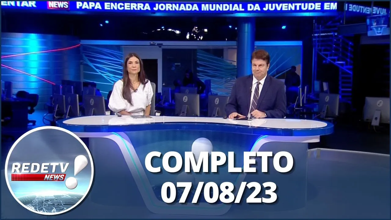 RedeTV News (07/08/23) | Completo