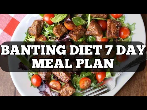 Download MP3 BANTING 7 DAY MEAL PLAN | How to start banting diet for beginners.