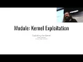 Kernel Exploitation - CSE598
