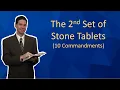 The 2nd Set of Stone Tablets 10 Commandments