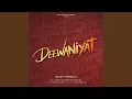 Lagu Deewaniyat (feat. Ayat Ali) [Duet Version]