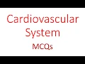 Cardiovascular System multiple choice questions