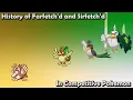 How GOOD were Farfetch d Sirfetch d ACTUALLY - History of Competitive Farfetch d Sirfetch d
