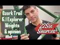 Ozark Trail G 1 Explorer Weights Opinion