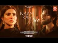 Download Lagu Naam Kar Mere | Laqshay Kapoor, Pranutan Bahl | Akashdeep, Shloke L, Dibya C, Kiran Kumar | 2025
