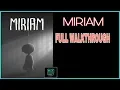 Miriam game full walkthrough