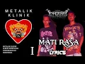 Download Lagu Eternal Madness - Mati Rasa + Lyrics (1997) Metalik Klinik 1 [Band Death Metal Indonesia]