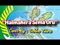 Halmahera Sema Oru, cover by Achiem
