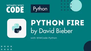 Python Fire by David Bieber