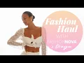 Draya s Style Haul Summer Looks with FashionNova