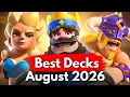 TOP 20 BEST Decks in Clash Royale August 2026