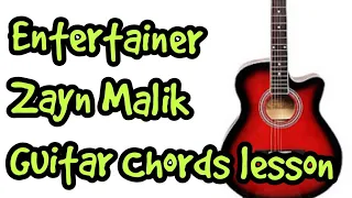 Download Entertainer Zayn Malik Guitar Chords Lesson by Sabir MP3