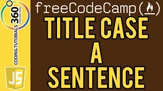 Bonfire Title Case a Sentence JavaScript FreeCodeCamp com
