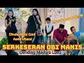 Download Lagu SERKESERAN OBI MANIS [Dinda Asmi feat Mama Asmi Utami]
