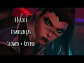 Download Lagu Rô Rosa - Lembranças || Slowed + Reverb